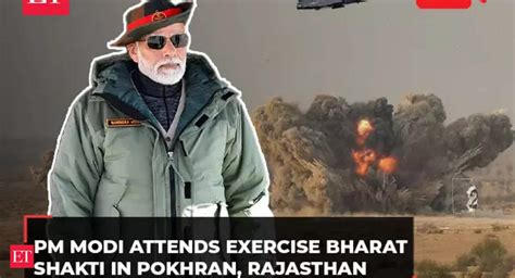 Exercise Bharat Shakti Pm Modi Witnesses Firepower Capability Of