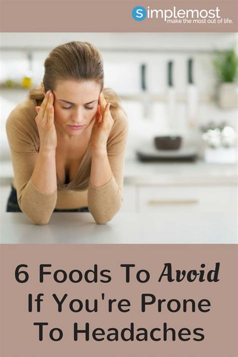 Foods To Avoid If You Re Prone To Headaches Headache Foods To