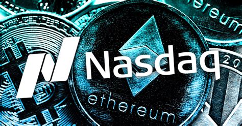 Nasdaq To Launch Crypto Custody Service For Btc Eth In 2023 To