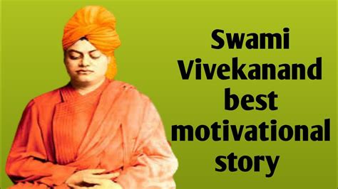 Swami Vivekanand Motivational Story। स्वामी विवेकानन्द मोटीवेशन स्टोरी