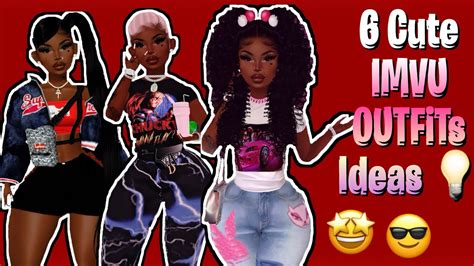 6 Cute Imvu Outfit Ideas🤩😎imvu Gameplay Youtube