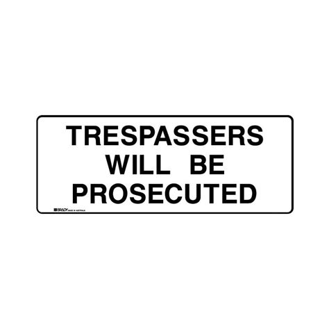 Taylor Safety Equipment Trespassers Will Be Prosecuted Metal Sign