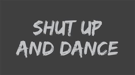 Walk The Moon Shut Up And Dance Lyrics Youtube