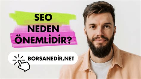 Seo Nedir Seo Nasıl Yapılır Borsa Nedir
