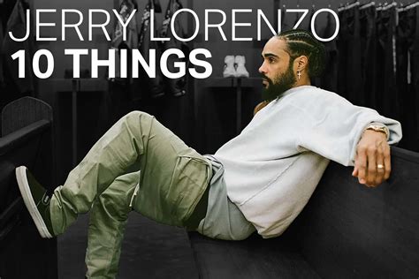 10 Things : Jerry Lorenzo