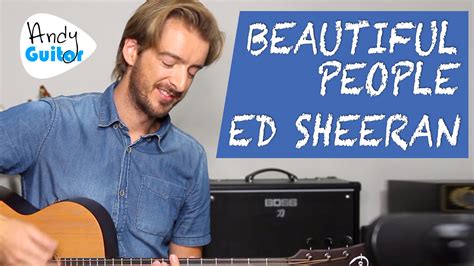 Ed Sheeran - Beautiful People