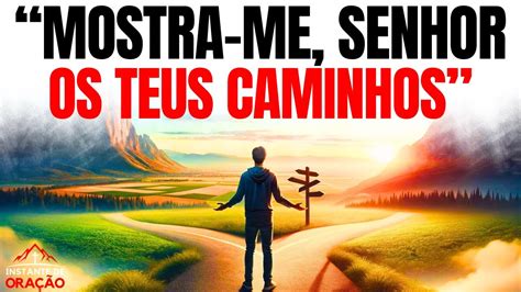 Deixe Deus Te Liderar E Te Mostrar O Caminho Certo Motiva O Crist