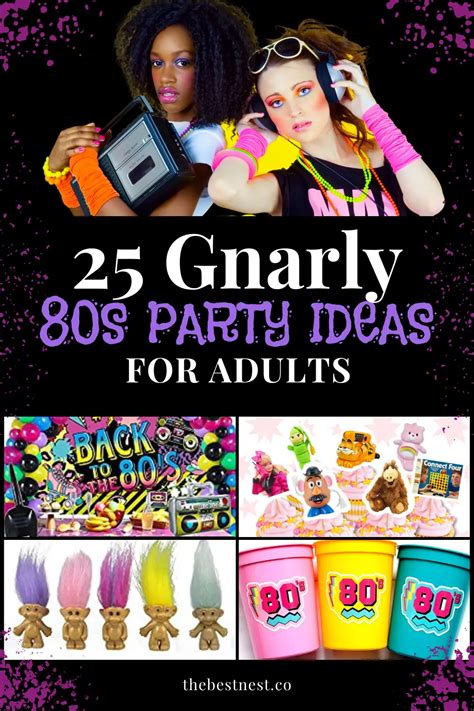 25 Gnarly 80s Party Ideas For Adults Artofit