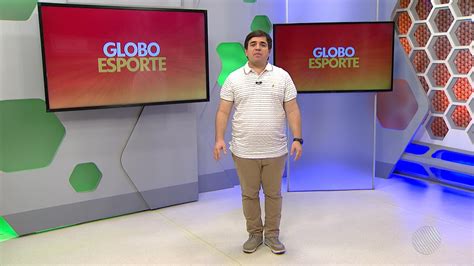 Globo Esporte BA Desta Quarta Feira 08 De Maio De 2024 Ba Ge