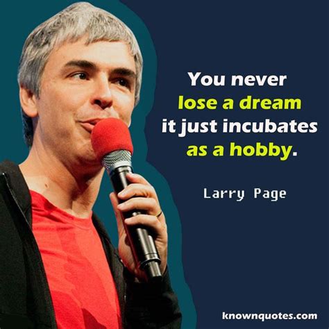 33 Inspirational And Spine Chilling Quotes By Larry Page Known Quotes