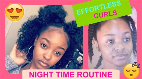 Effortless Curls For Natural Hair Night Time Routine Youtube