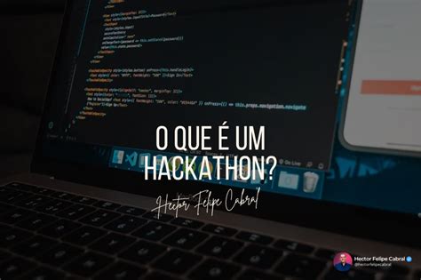 O Que Um Hackathon Al M Das Ideias