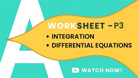 P Integration Differential Equations A Levels Practice Marathon