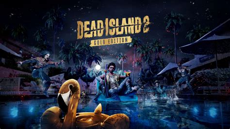 Dead Island 2 Different Editions Revealed Hell A Collector S Edition Content Shown Off