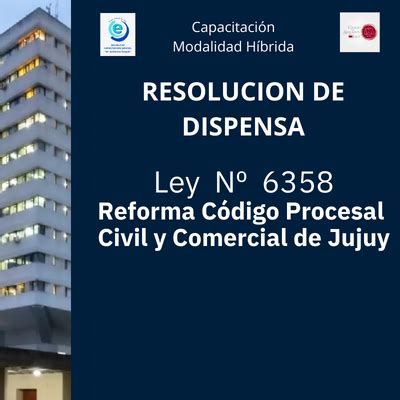 Resoluci N De Dispensa Para Capacitaci N Ley Reforma Codigo