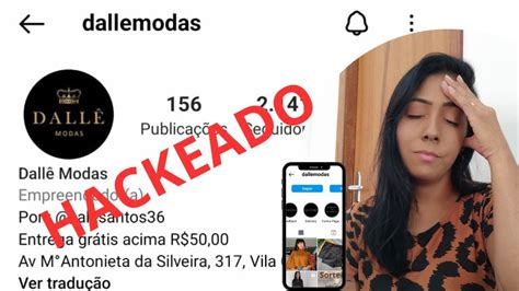 Hackearam A Conta Do Instagram Da Loja Youtube