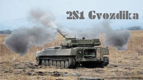 The Power Of Soviet Self Propelled Artillery 2S1 Gvozdika Was Used By