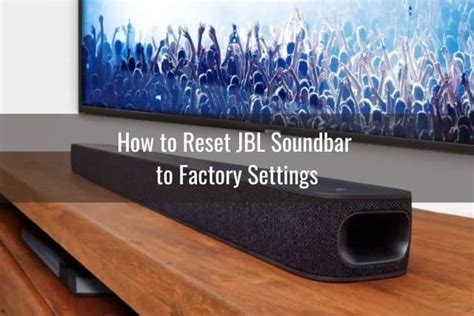 How To Reset Jbl Soundbar Ready To Diy