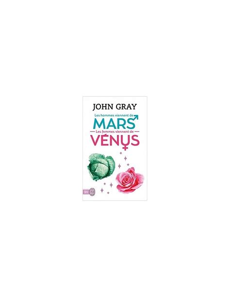 Les Hommes Viennent De Mars Les Femmes Viennent De V Nus John Gray