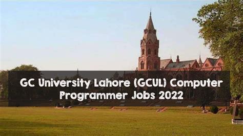 Gc University Lahore Gcul Computer Programmer Jobs