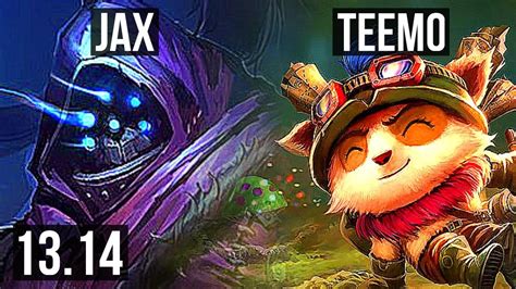 JAX Vs TEEMO TOP 700 Games 1 3M Mastery 4 1 1 KR Master 13