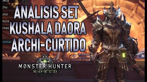 AnÁlisis Armadura Kushala Daora Archicurtido Monster Hunter World Gameplay Español Youtube