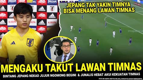 GAK ADA YANG NYANGKA Jepang Tiba Tiba LOYO Jelang LAwan Timnas Junalis