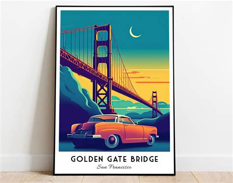 Golden Gate Bridge Poster San Francisco Poster California Poster