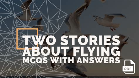 FREE PDF Two Stories About Flying MCQs CBSE Class 10 English