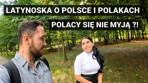 WYWIAD Z LATYNOSKĄ CO SĄDZI O POLSCE I POLAKACH YouTube