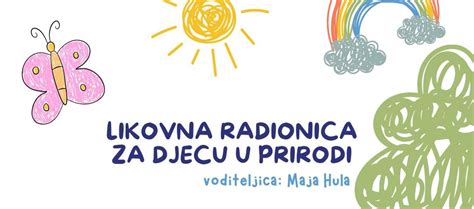 Likovna Radionica Za Djecu U Prirodi Kutjeva Ki Hr