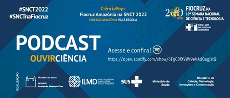 Fiocruz Amazônia divulga podcasts de divulgação científica produzidos