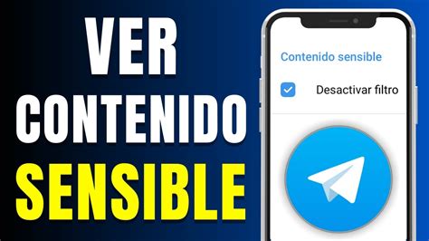 Como Ver Contenido Sensible En Telegram En Iphone Actualizado