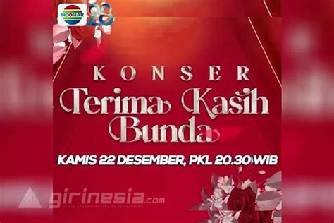 Jadwal Acara Indosiar Hari Ini Kamis Desember Saksikan Konser