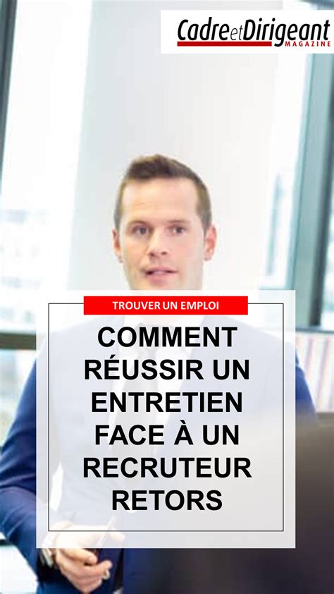 Comment R Ussir Un Entretien Face Un Recruteur Retors Avec Images