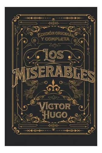 Libro Los Miserables Edicion Original Y Completa Edicion Meses Sin