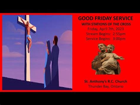 Good Friday Service With Stations Of The Cross Friday April