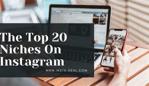 The Top 20 Niches On Instagram InstaDeal Blog