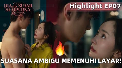 She And Her Perfect Husband Highlight Ep Saling Bertatapan Bikin