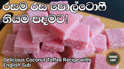 Delicious Coconut Toffee Recipe Eng