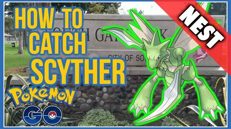 Pokemon Go La How To Catch Scyther Guaranteed See Description