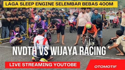 Wijaya Racing X Nvdth Youtube