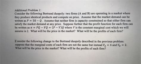 Solved Additional Problem 1 Consider The Following Bertrand