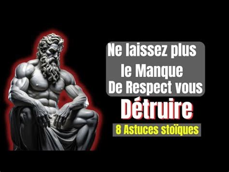 Le Ons Sto Ques Pour G Rer Le Manque De Respect Voir Absolument