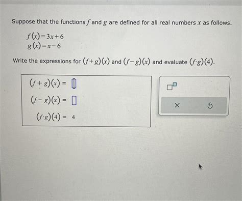 Suppose That The Functions F And G Are Defined For All Real Numbers X As Follows F X 3x 6 G X