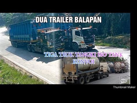 Bukit Kodok Dua Truk Trailer Balapan Tiga Truk ISO Tank Konvoi Di