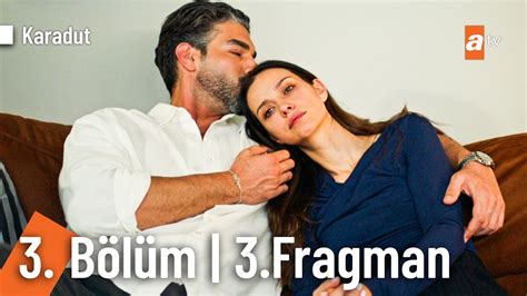 Karadut 3 Bölüm 3 Fragmanı Benim annem ablam YouTube