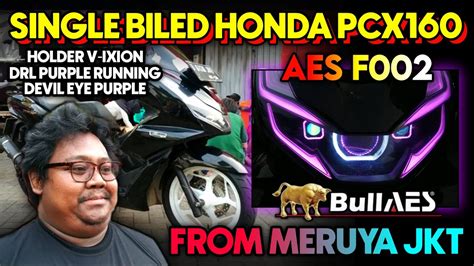 Single Biled Aes F Di Honda Pcx Milik Om Ryan Youtube