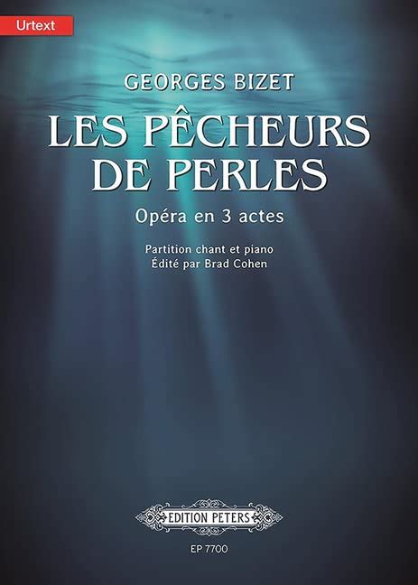 Les Pêcheurs de perles Opéra en Trois Actes The Pearl Fishers