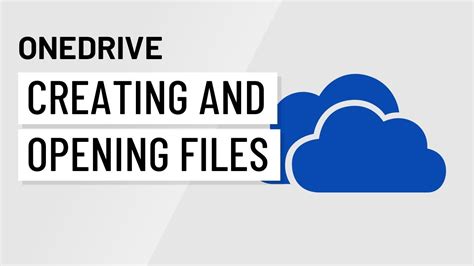 Onedrive Creating And Opening Files Youtube